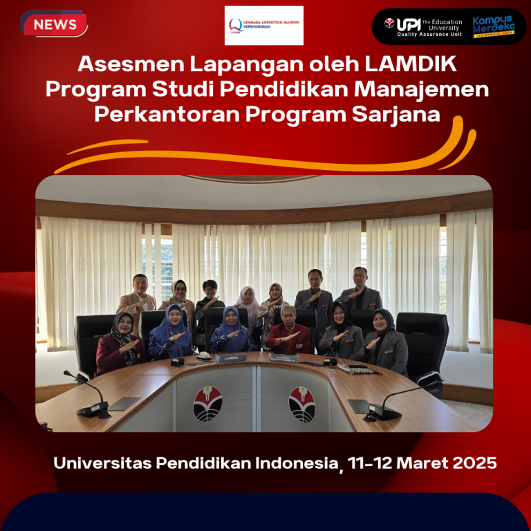 Asesmen Lapangan oleh LAMDIK Program Studi Pendidikan Manajemen Perkantoran Program Sarjana